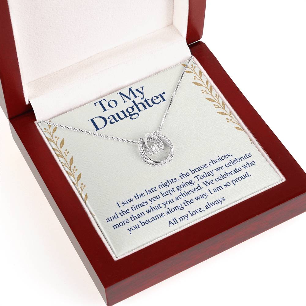 Lucky In Love Necklace - To My Daughter - So Proud of Your Graduation